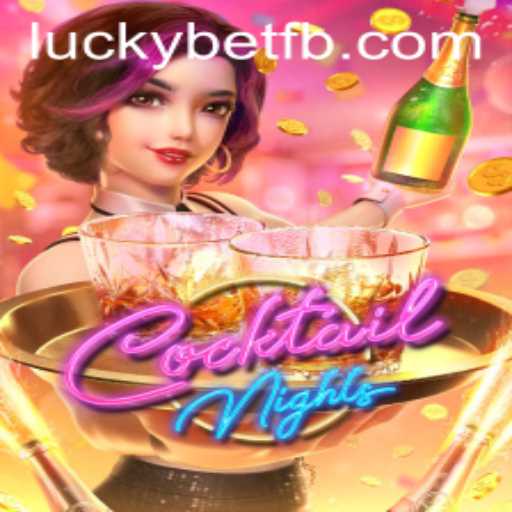 Descubra CocktailNights: A Nova Sensação dos Jogos com LuckyBet