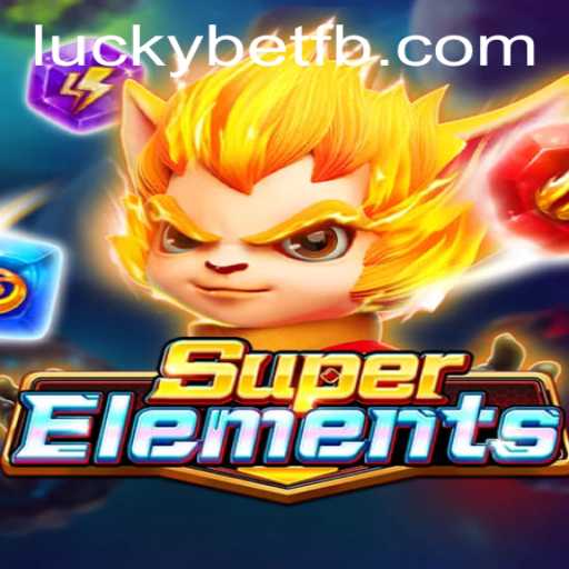 Explorando o Mundo Fascinante de SuperElements: Um Jogo de Estratégia com Luckybet
